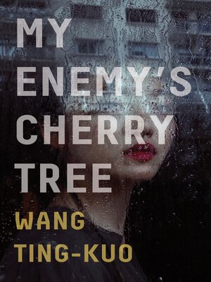 cover image of My Enemy's Cherry Tree